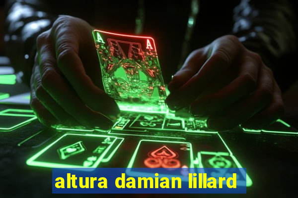 altura damian lillard